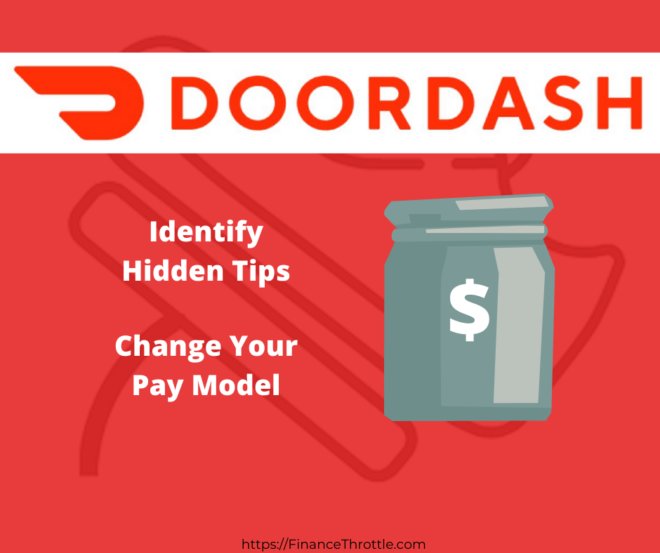 Identifying Hidden Door Dash Tips in 2022 Finance Throttle